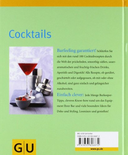 Cocktails: Klassiker und brandneue Rezepte mit und ohne Alkohol - 